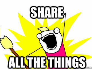 Share All the things  All The Things