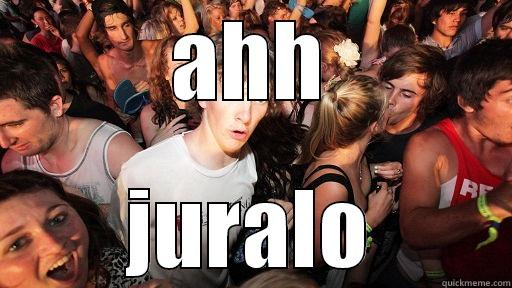 AHH JURALO Sudden Clarity Clarence