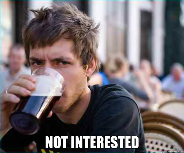  NOT INTERESTED -  NOT INTERESTED  Misc