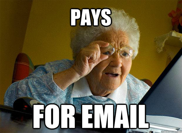 PAYS FOR EMAIL   - PAYS FOR EMAIL    Grandma finds the Internet