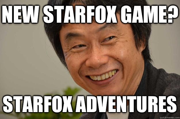 New Starfox Game? Starfox Adventures  Miyamoto Troll Face