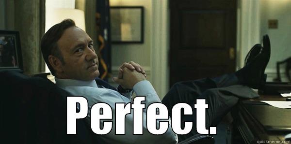 PERFECT. Misc