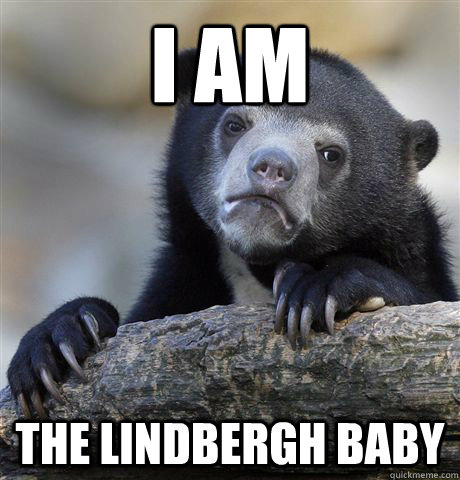 I am The Lindbergh Baby  Confession Bear