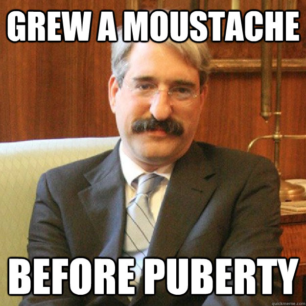 grew a moustache before puberty - grew a moustache before puberty  Hipster Yale Provost