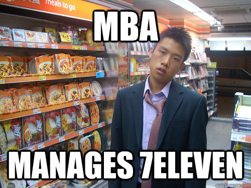 MBA manages 7Eleven  Disenchanted Young Professional
