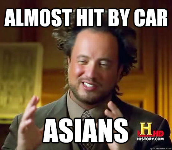 Almost hit by car Asians  Ancient Aliens