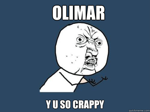 olimar y u so crappy  Y U No