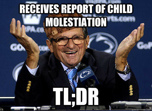 Receives report of child molestiation tl;Dr  