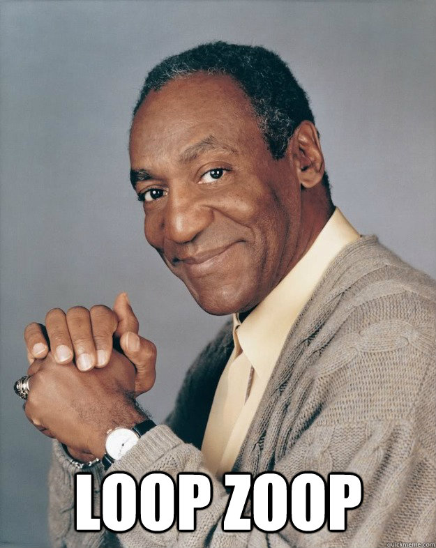  Loop zoop  Bill Cosby