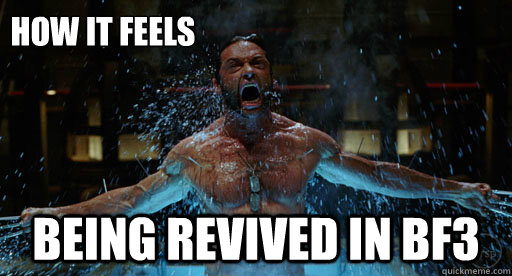 HOW IT FEELS being revived in Bf3 - HOW IT FEELS being revived in Bf3  Battlefield 3 reviving