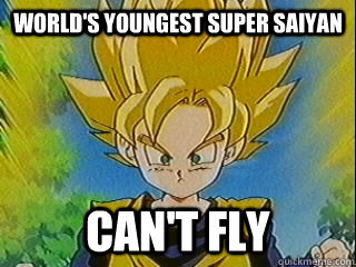 World's youngest super saiyan can't fly - World's youngest super saiyan can't fly  Disappointing Goten