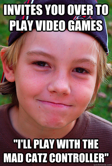 Invites you over to play video games 