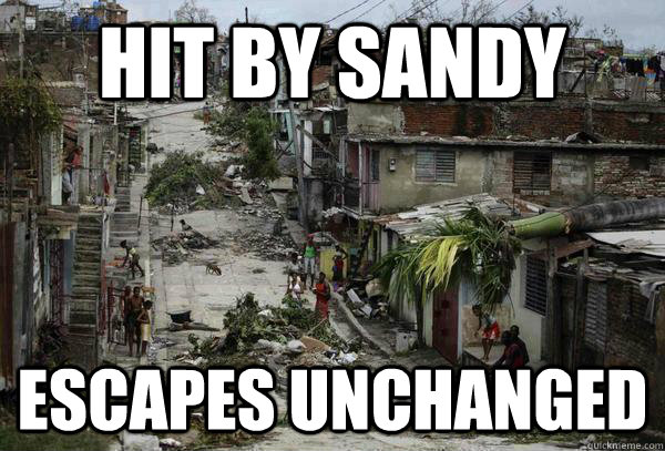 Hit By sandy escapes unchanged - Hit By sandy escapes unchanged  sandy cuba