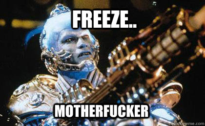 Freeze.. motherfucker - Freeze.. motherfucker  Misc