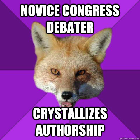 Novice Congress Debater Crystallizes Authorship  Forensics Fox