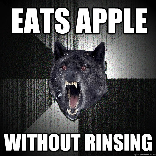 EATS APPLE WITHOUT RINSING  Insanity Wolf
