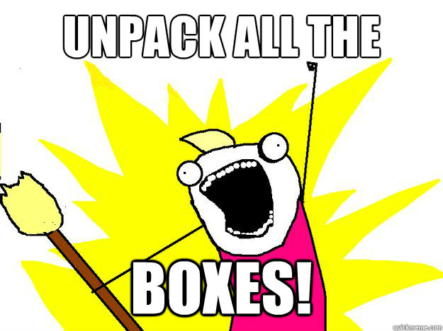 UNPACK ALL THE BOXES!  Hyperbole And a Half