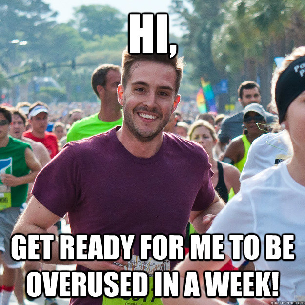 hi, get ready for me to be overused in a week!  Hi Guy