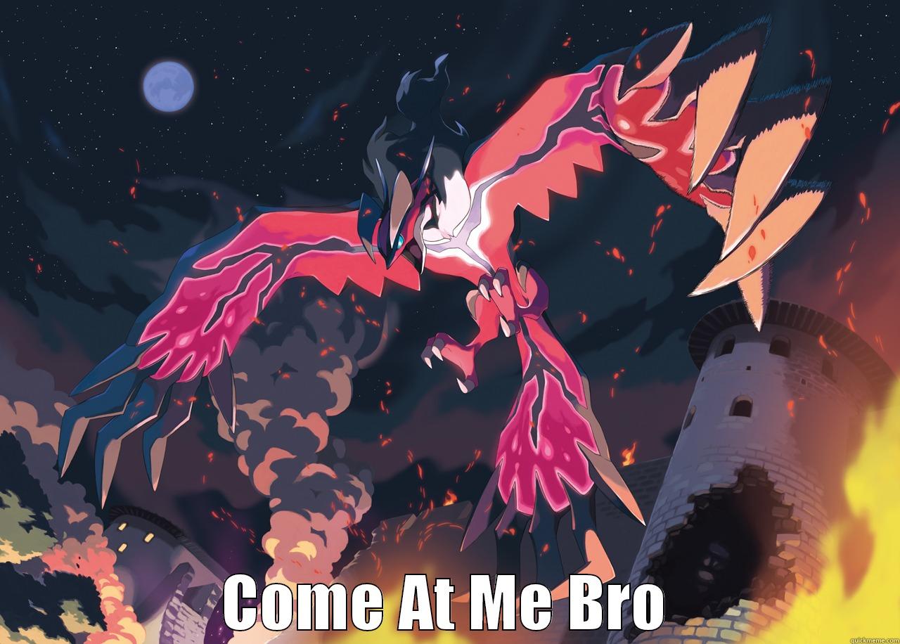  COME AT ME BRO Misc