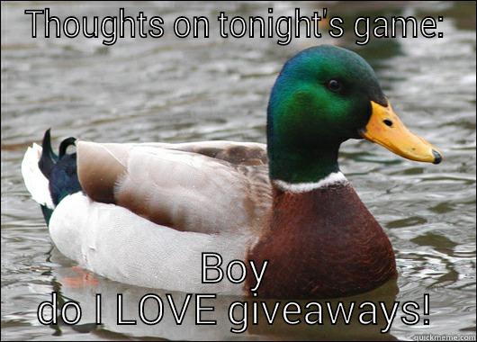 Anaheim Ducks at Pittsburgh Penguins - THOUGHTS ON TONIGHT'S GAME: BOY DO I LOVE GIVEAWAYS! Actual Advice Mallard