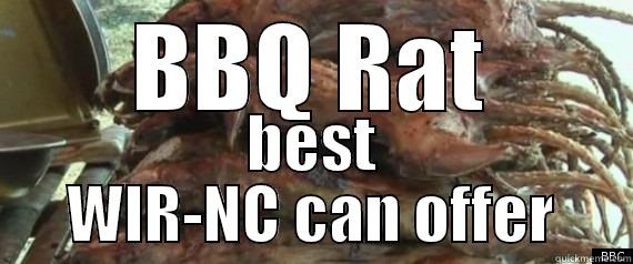 BBQ RAT BEST WIR-NC CAN OFFER Misc