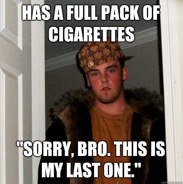 Has a full pack of cigarettes 