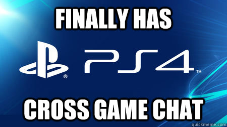 finally has cross game chat  