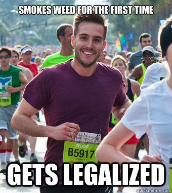 Smokes weed for the first time Gets legalized  Rediculously Photogenic Guy
