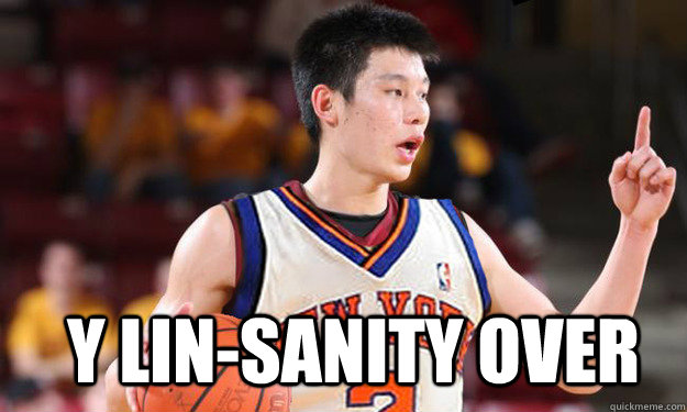 y lin-sanity over   Chinese Basketball player