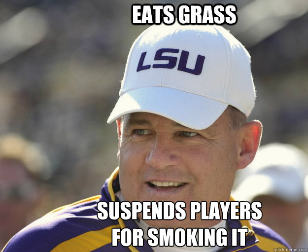 eats grass Suspends players for smoking it  sumbag les miles