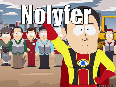 NOLYFER  Captain Hindsight