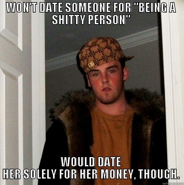 scumbag cyrus - WON'T DATE SOMEONE FOR 