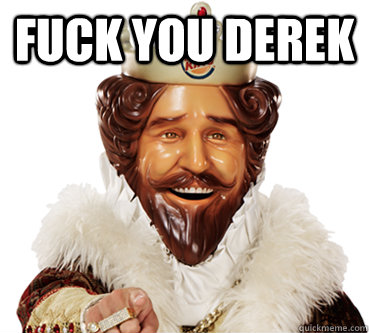 Fuck You derek   
