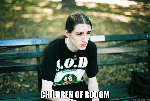  Children of bodom  First World Metal Problems