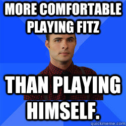 MORE COMFORTABLE PLAYING FITZ THAN PLAYING HIMSELF.  Socially Awkward Darcy