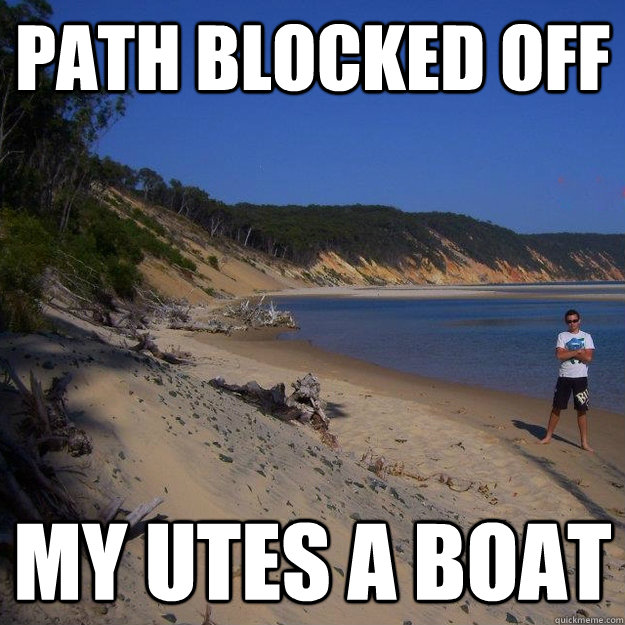 Path blocked off My utes a boat  