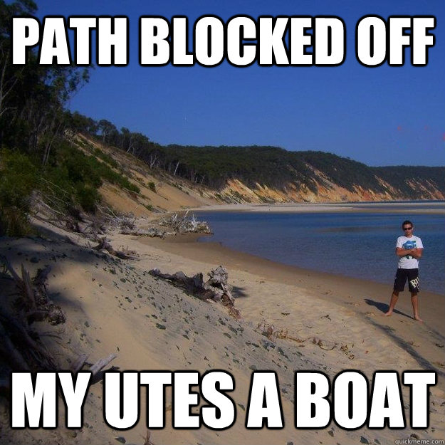 Path blocked off My utes a boat  