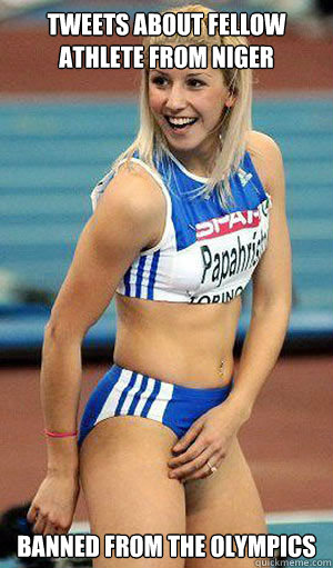 tweets about fellow athlete from niger banned from the olympics - tweets about fellow athlete from niger banned from the olympics  ridiculously photogenic racist Greek triple jumper