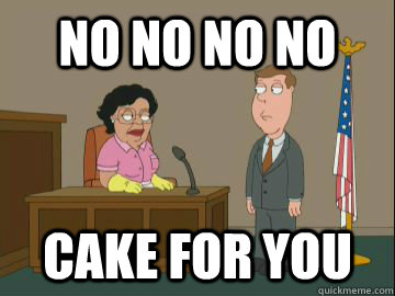 No no no no cake for you  Family Guy Consuela