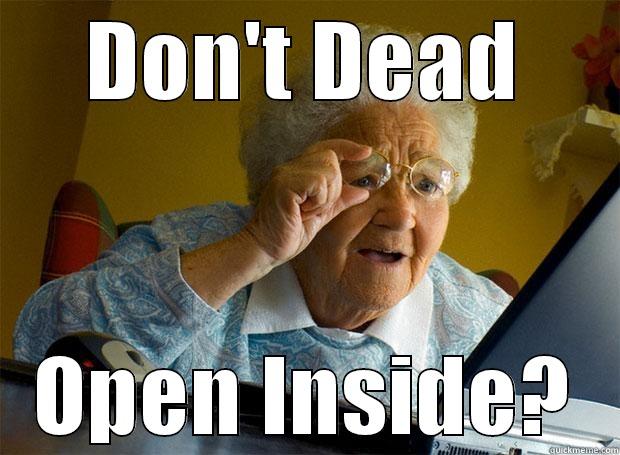 DON'T DEAD OPEN INSIDE? Grandma finds the Internet