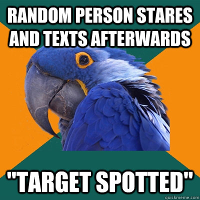 Random person stares and texts afterwards 