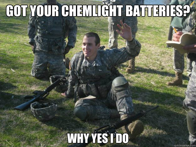 Got your Chemlight batteries? Why yes I do - Got your Chemlight batteries? Why yes I do  Misc