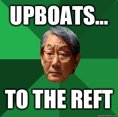 Upboats... To the reft  High Expectations Asian Father