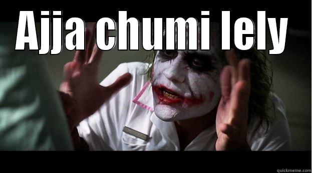 AJJA CHUMI LELY  Joker Mind Loss