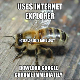 Uses Internet Explorer 