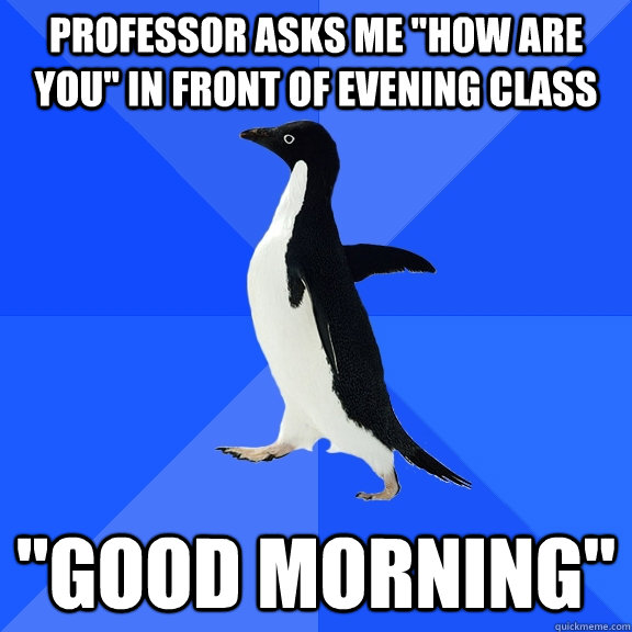 Professor asks me 