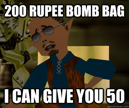 200 Rupee Bomb Bag I can give you 50  - 200 Rupee Bomb Bag I can give you 50   Curiosity Shop owner