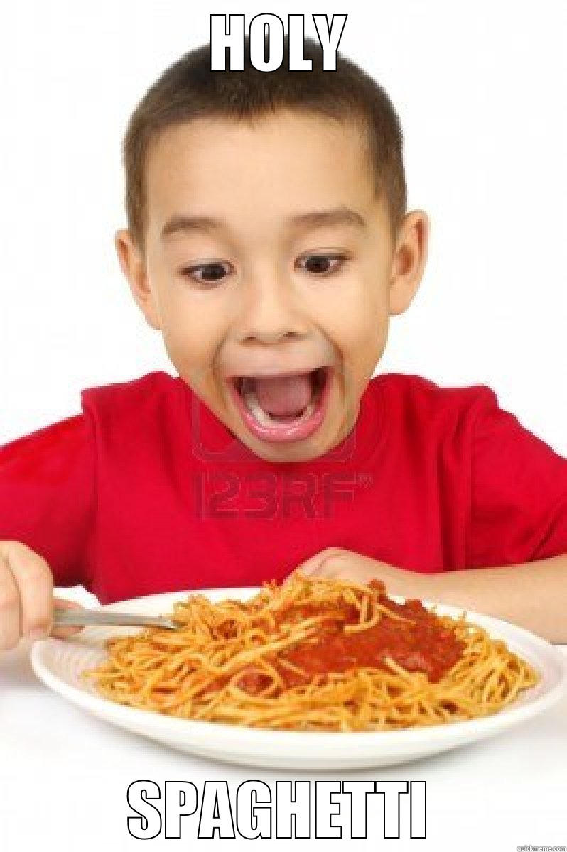 HOLY SPAGHETTI Misc