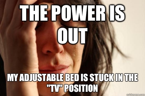 The power is out My adjustable bed is stuck in the 