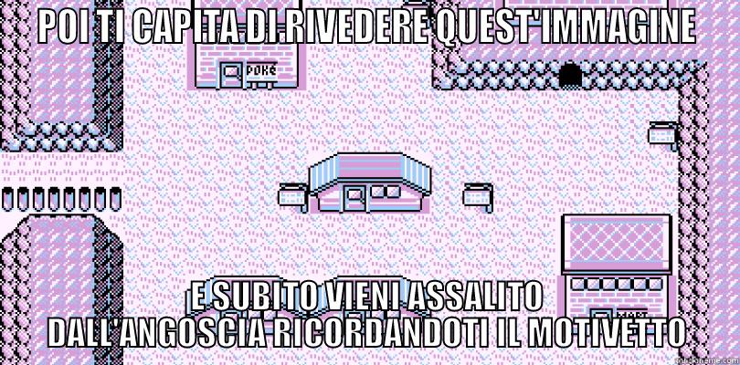 POI TI CAPITA DI RIVEDERE QUEST'IMMAGINE E SUBITO VIENI ASSALITO DALL'ANGOSCIA RICORDANDOTI IL MOTIVETTO Misc